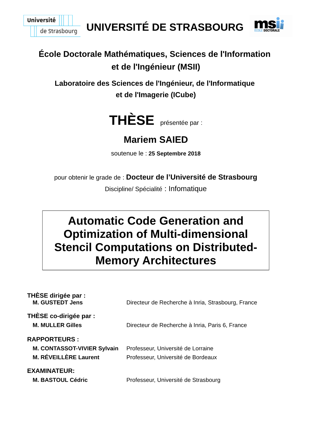 Automatic Code Generation and Optimization of Multi-Dimensional Stencil Computations on Distributed- Memory Architectures