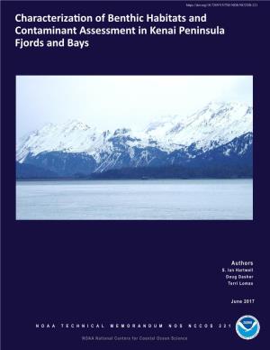 Characterization of Benthic Habitats and Contaminant Assessment in Kenai Peninsula Fjords and Bays