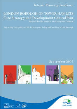 LONDON BOROUGH of TOWER HAMLETS Core Strategy and Development Control Plan Adopted for the Purpose of Development Control