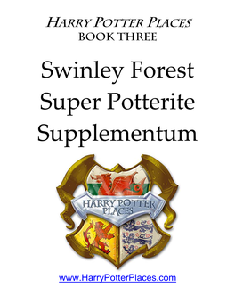 Swinley Forest Super Potterite Supplementum