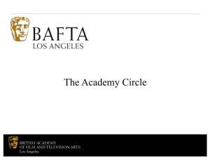 The Academy Circle BAFTA LOS ANGELES