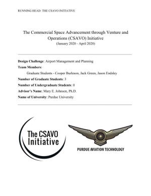 The Commercial Space Advancement Through Venture and Operations (CSAVO) Initiative (January 2020 - April 2020)