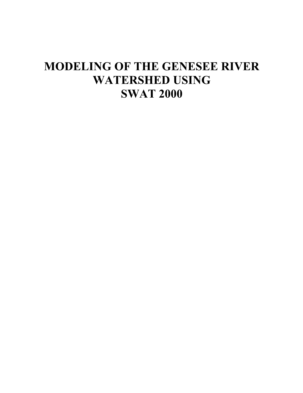 Modeling of the Genesee River Watershed Using Swat 2000