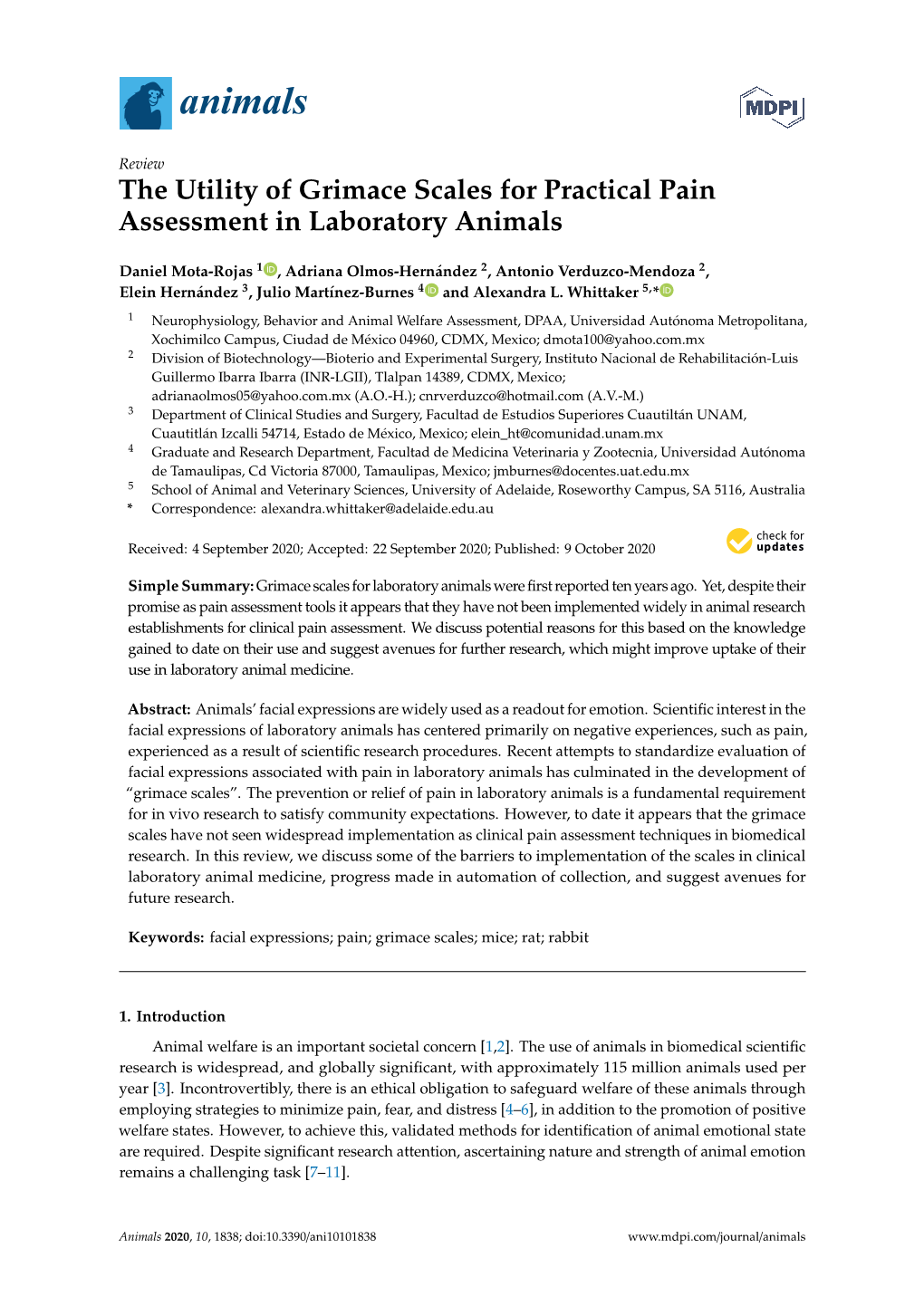 The Utility of Grimace Scales for Practical Pain Assessment in Laboratory Animals
