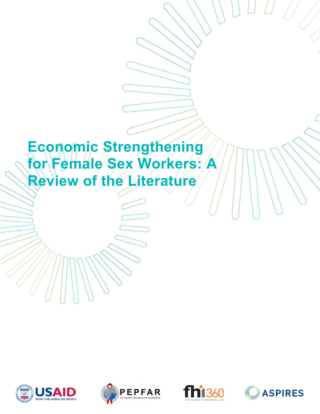 Economic Strengthening For Female Sex Workers A Review Of The