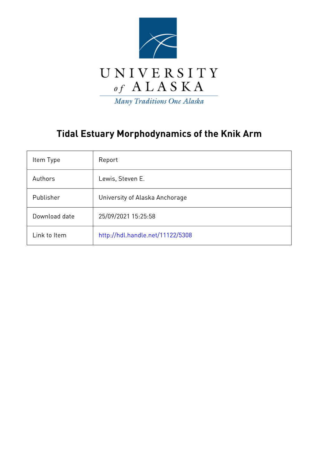 Signature Page TIDAL ESTUARY MORPHODYNAMICS of the KNIK