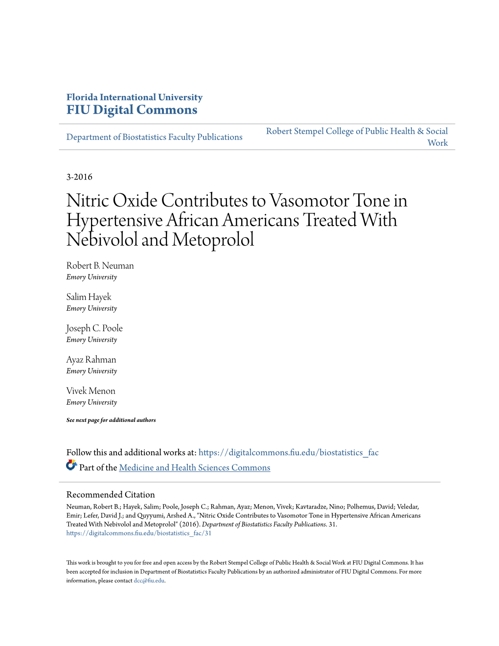 Nitric Oxide Contributes to Vasomotor Tone in Hypertensive African Americans Treated with Nebivolol and Metoprolol Robert B