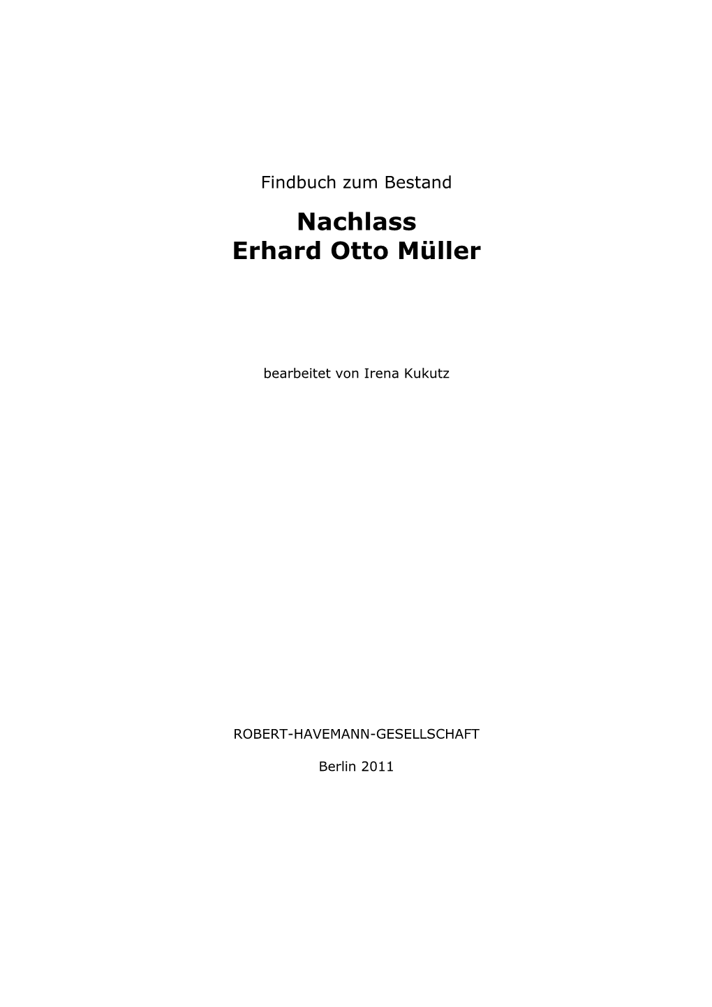 Nachlass Erhard Otto Müller