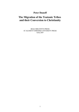 Peter Dunoff the Migration of the Teutonic Tribes and Their Conversion to Christianity