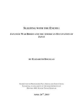 Sleeping with the Enemy: Japanese War