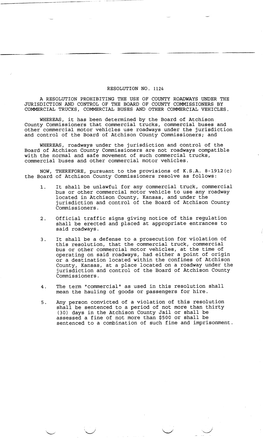 Resolution No. 1124 a Resolution Prohibiting the Use of County Roadways Under the Jurisdiction and Control of the Board of Count
