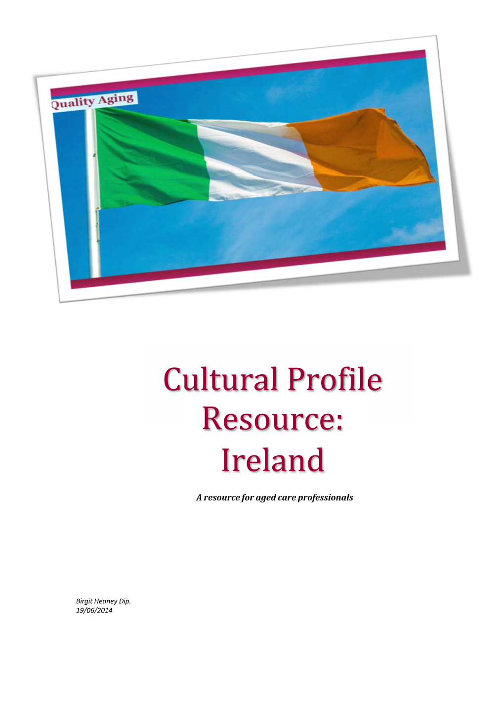 Cultural Profile Resource: Ireland