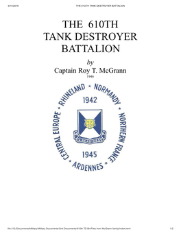 The 610Th Tank Destroyer Battalion