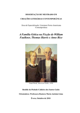 A Família Gótica Na Ficção De William Faulkner, Thomas Harris E Anne Rice
