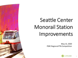 Seattle Center Monorail Station Improvements