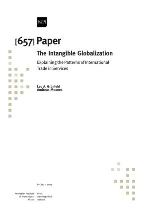 The Intangible Globalization: Explaining the Patterns of International Trade in Services