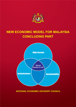 NEW ECONOMIC MODEL for MALAYSIA Concluding Part