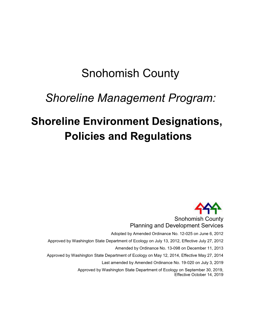 Snohomish County Shoreline Management Program: Shoreline Environment Designations, Policies and Regulations 3.2.5.3 Boating and Boat Mooring Facilities