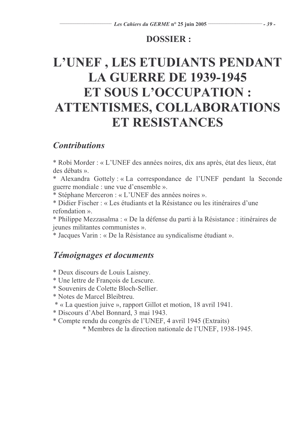 L'unef, Les Étudiants Pendant La Guerre De 1939