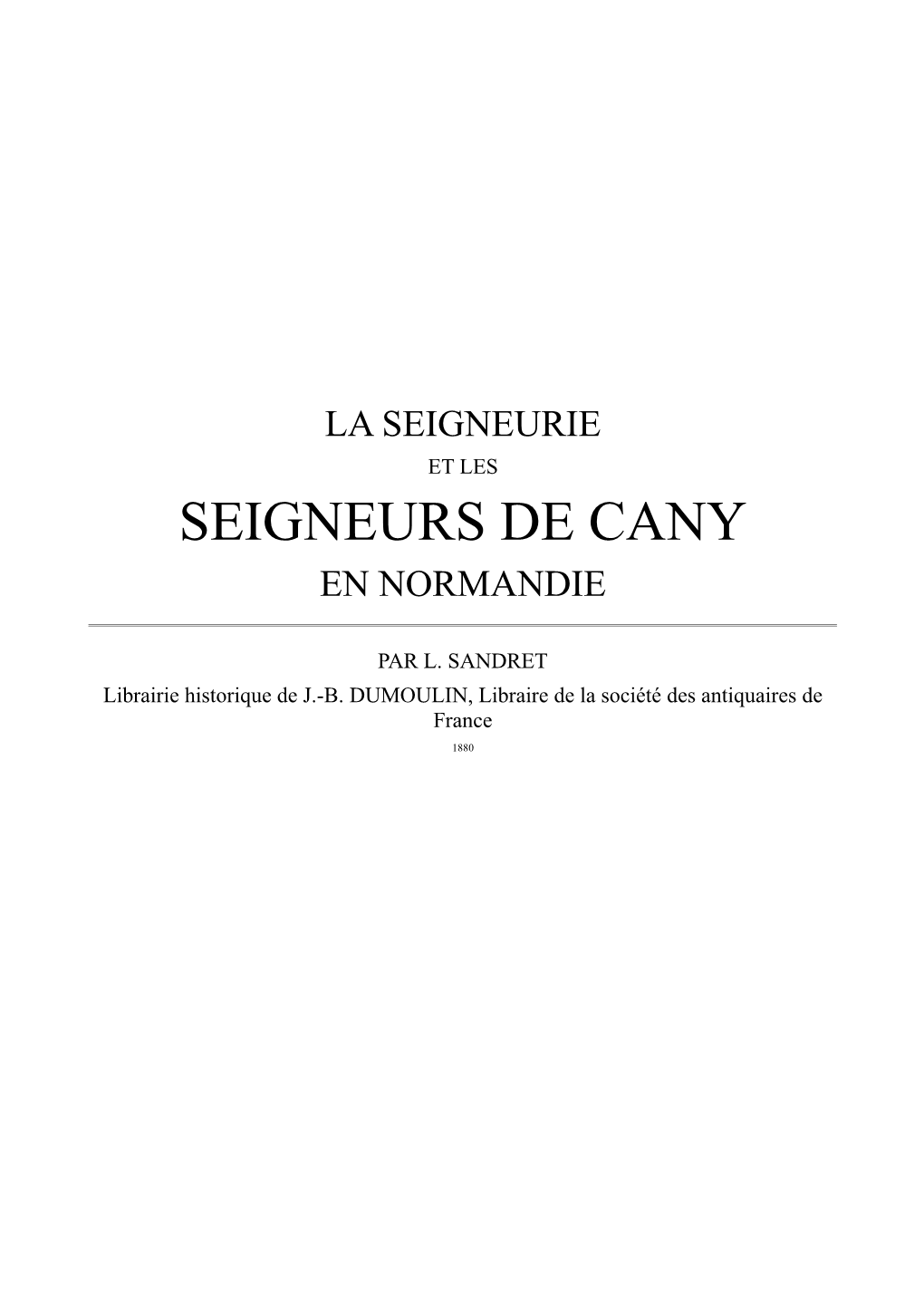Seigneurs De Cany En Normandie