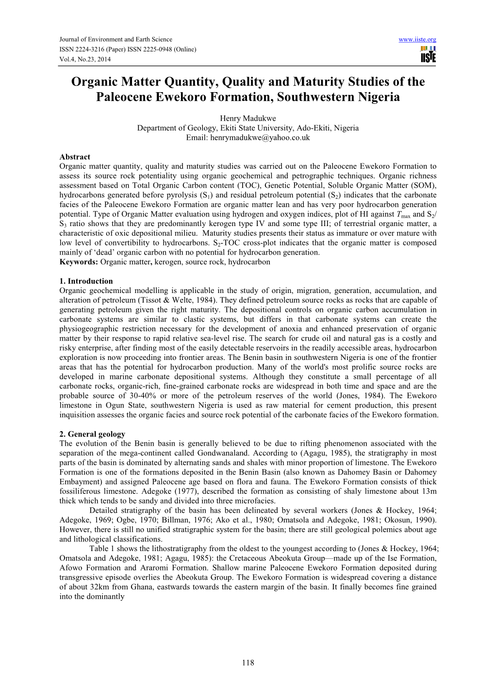 Organic Matter Quantity, Quality and Maturity Studies of the Paleocene Ewekoro Formation, Southwestern Nigeria