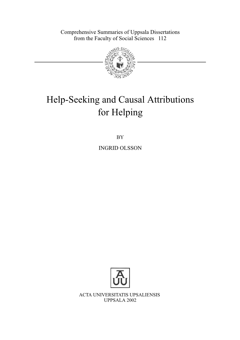 Help-Seeking and Causal Attributions for Helping