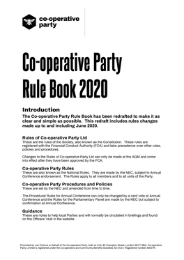 Introduction the Co-Operative Party Rule Book Has Been Redrafted to Make It As Clear and Simple As Possible
