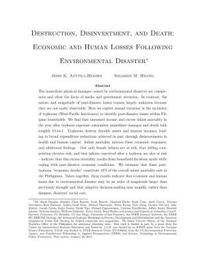 Destruction, Disinvestment, and Death: Economic and Human Losses Following Environmental Disaster∗