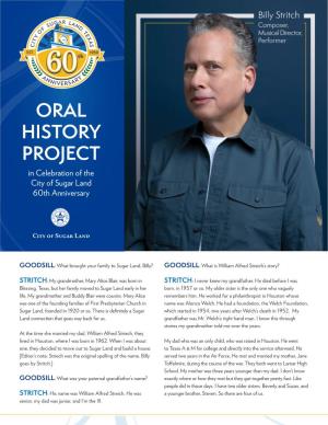 ORAL HISTORY PROJECT in Celebration of the City of Sugar Land 60Th Anniversary