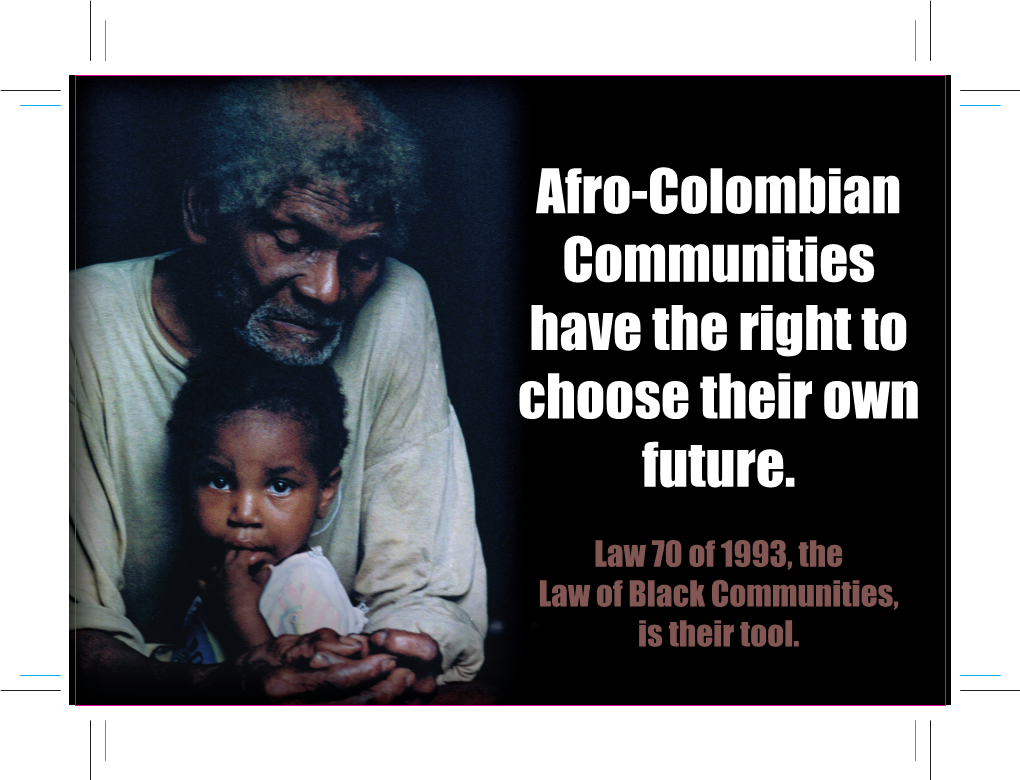 Afro-Colombian Communities Have the Right to Choose Their Own Future