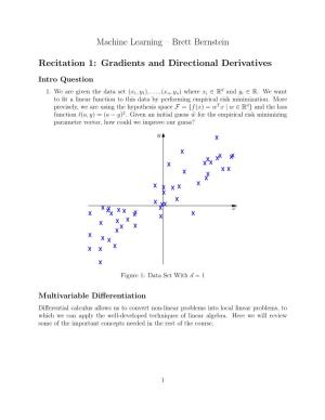 Machine Learning – Brett Bernstein Recitation 1: Gradients and Directional Derivatives