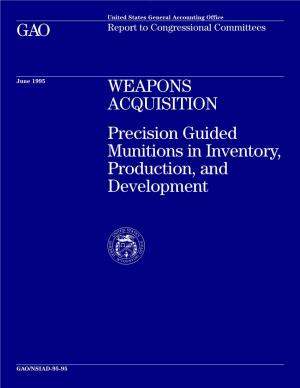 GAO WEAPONS ACQUISITION Precision Guided Munitions In