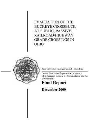 Evaluation of the Buckeye Crossbuck at Public, Passive Railroad/Highway Grade Crossings in Ohio