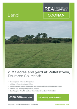 C. 27 Acres and Yard at Pelletstown, Drumree Co. Meath