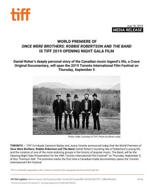 Robbie Robertson and the Band Is Tiff 2019 Opening Night Gala Film