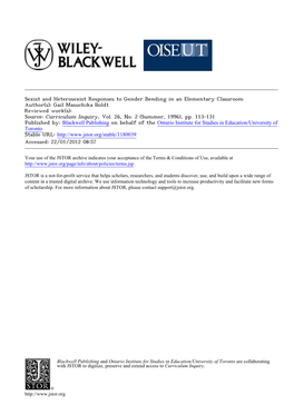 Sexist and Heterosexist Responses to Gender Bending in an Elementary Classroom Author(S): Gail Masuchika Boldt Reviewed Work(S): Source: Curriculum Inquiry, Vol