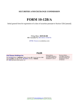Life Fitness Holdings Inc. Form 10-12B/A Filed 2019-02-08