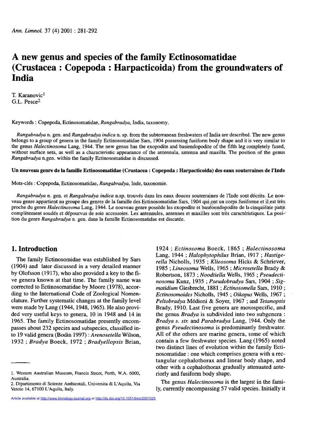 A New Genus and Species of the Family Ectinosomatidae (Crustacea : Copepoda : Harpacticoida) from the Groundwaters of India