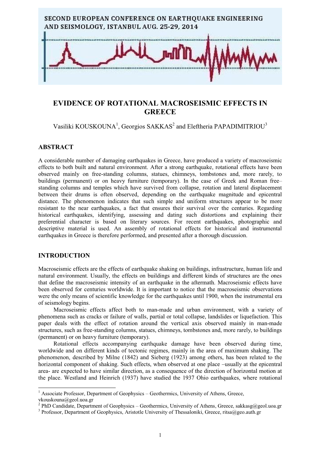 Evidence of Rotational Macroseismic Effects in Greece