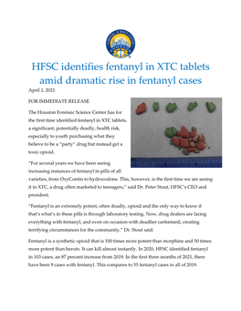 HFSC Identifies Fentanyl in XTC Tablets Amid Dramatic Rise in Fentanyl Cases April 1, 2021