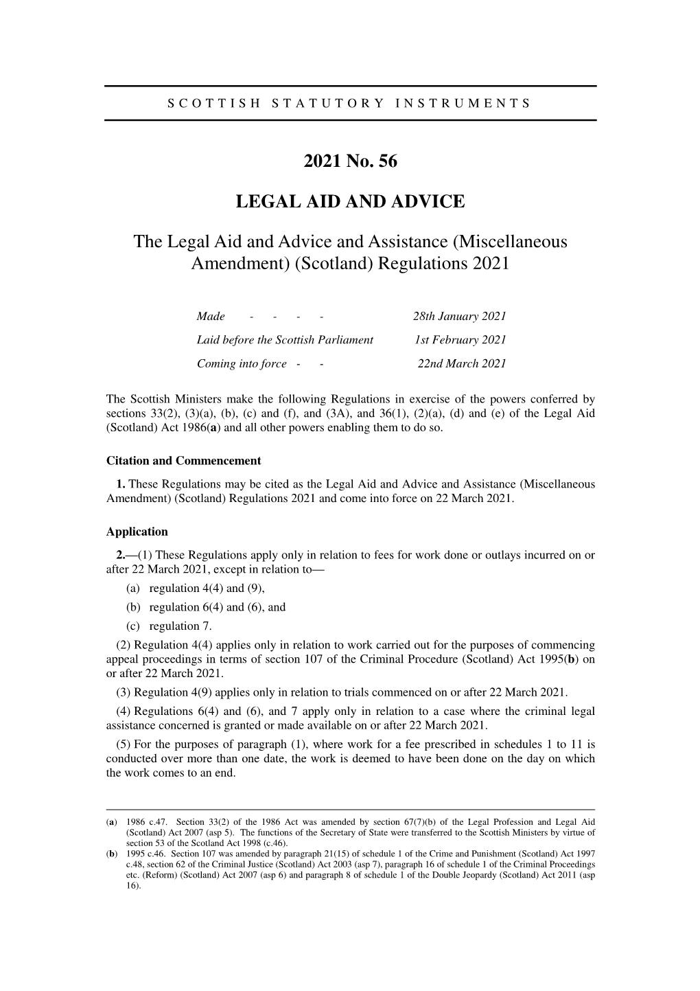 The Legal Aid and Advice and Assistance (Miscellaneous Amendment) (Scotland) Regulations 2021