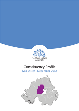 Constituency Profile Mid Ulster - December 2012