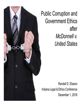 Public Corruption and Government Ethics After Mcdonnell V. United States