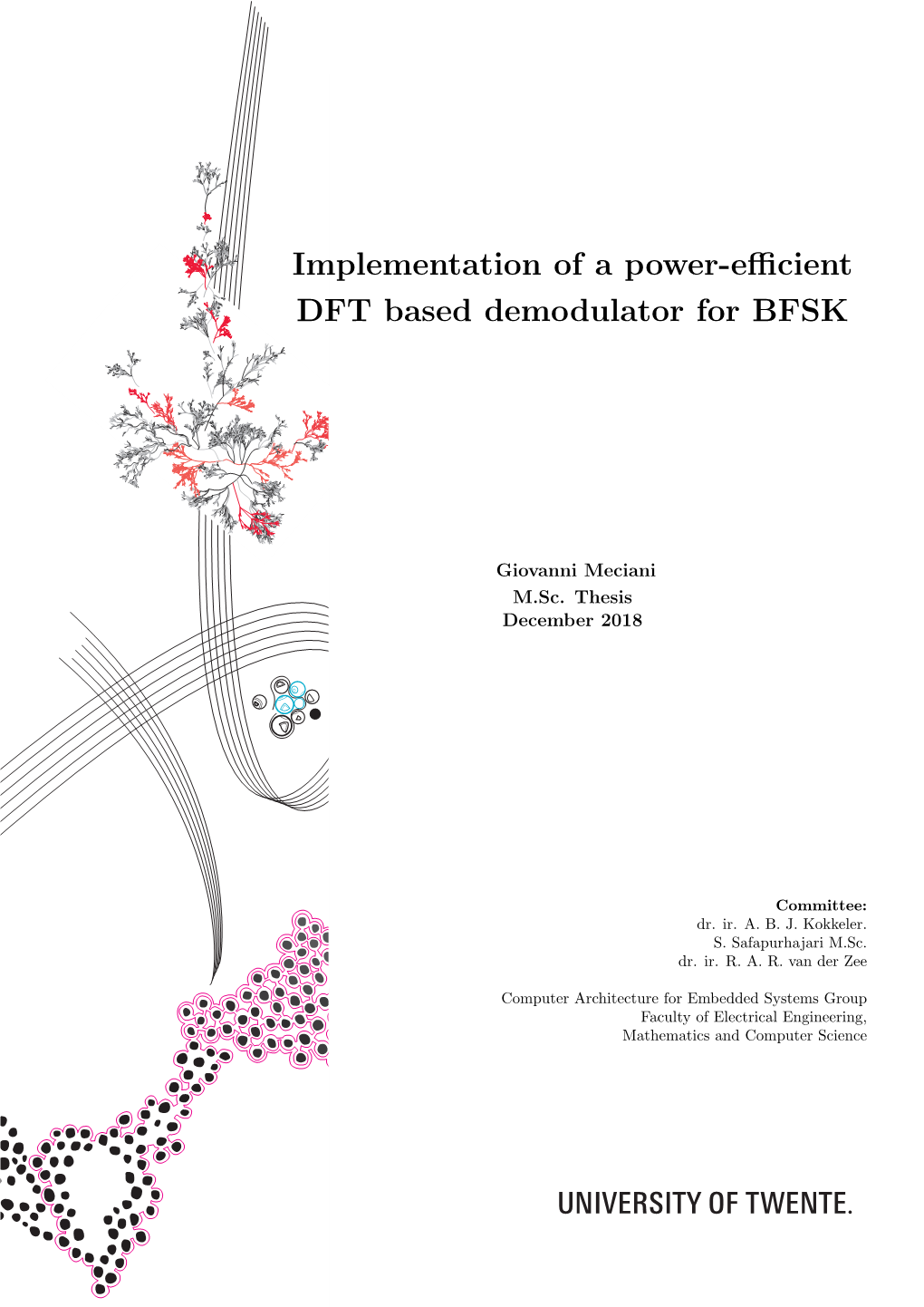 Implementation of a Power-Efficient DFT Based Demodulator for BFSK