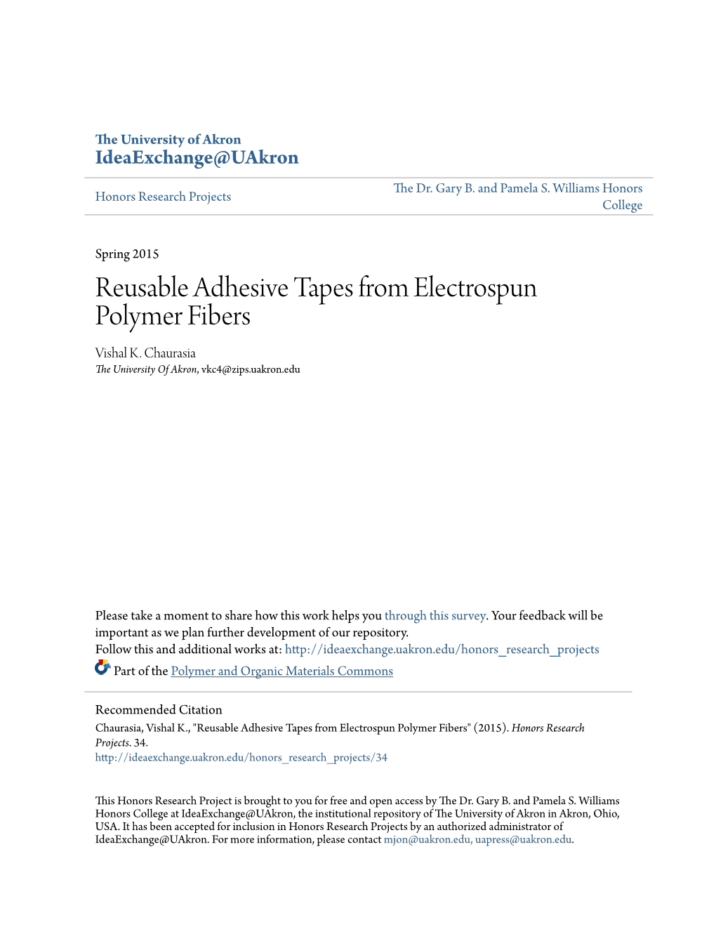 Reusable Adhesive Tapes from Electrospun Polymer Fibers Vishal K