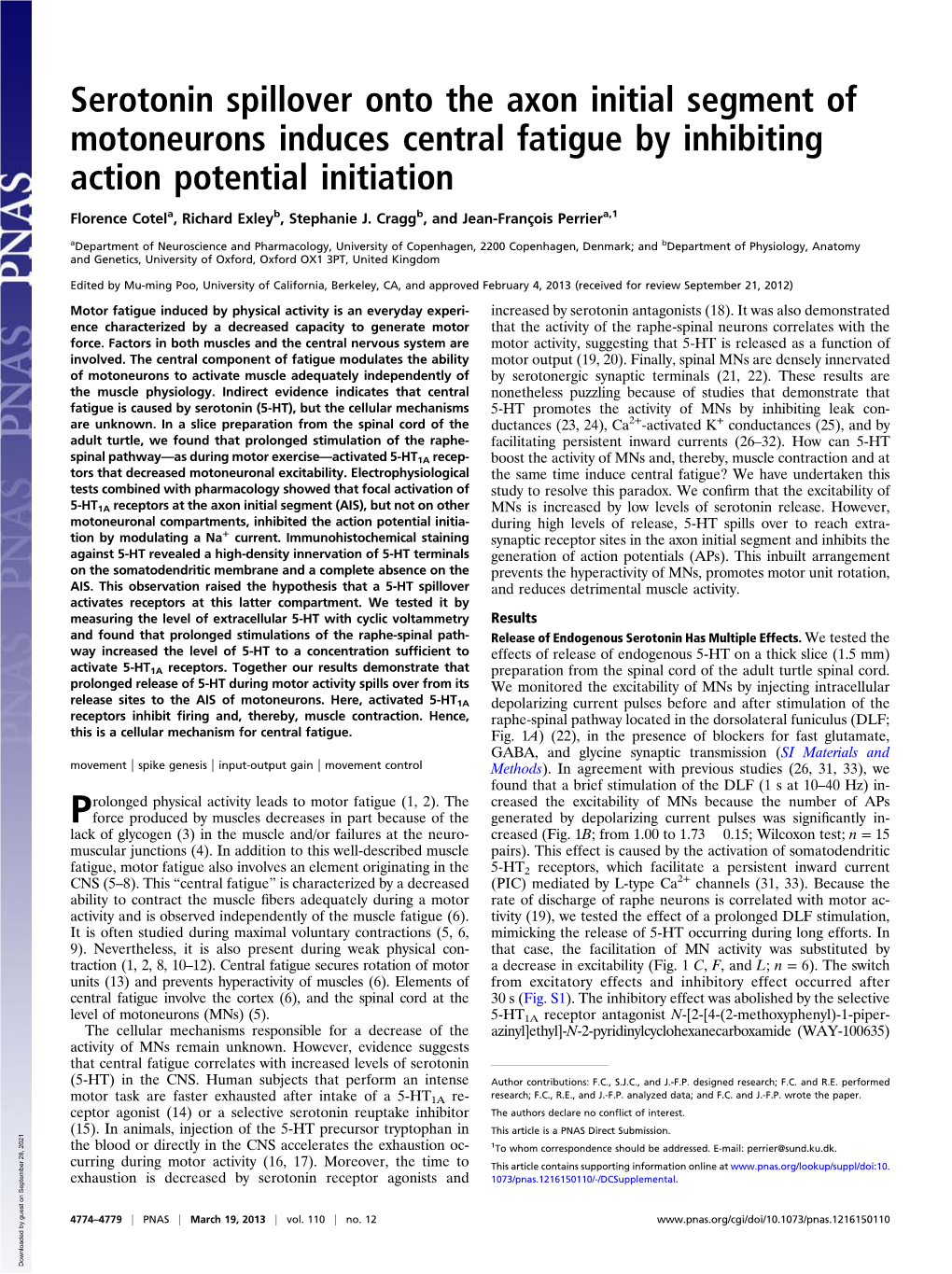 Serotonin Spillover Onto the Axon Initial Segment of Motoneurons Induces Central Fatigue by Inhibiting Action Potential Initiation