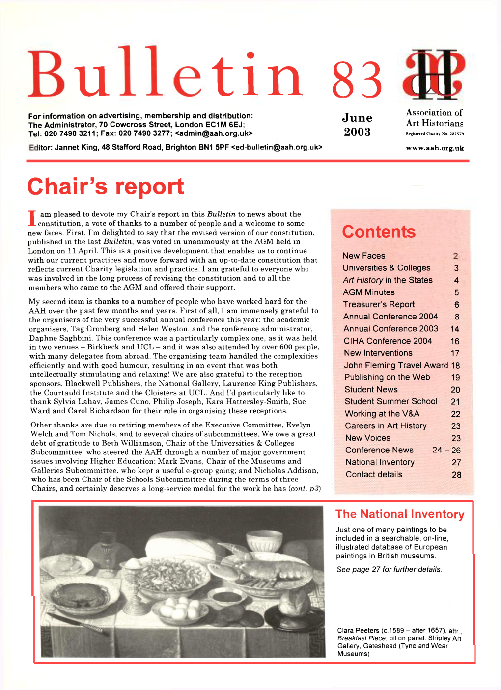 Contents Published in the Last Bulletin, Was Voted in Unanimously at the AGM Held in London on 11 April