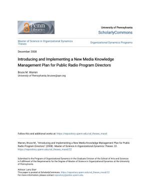 Introducing and Implementing a New Media Knowledge Management Plan for Public Radio Program Directors