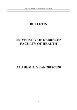 Bulletin University of Debrecen Faculty of Health Academic Year 2019/2020