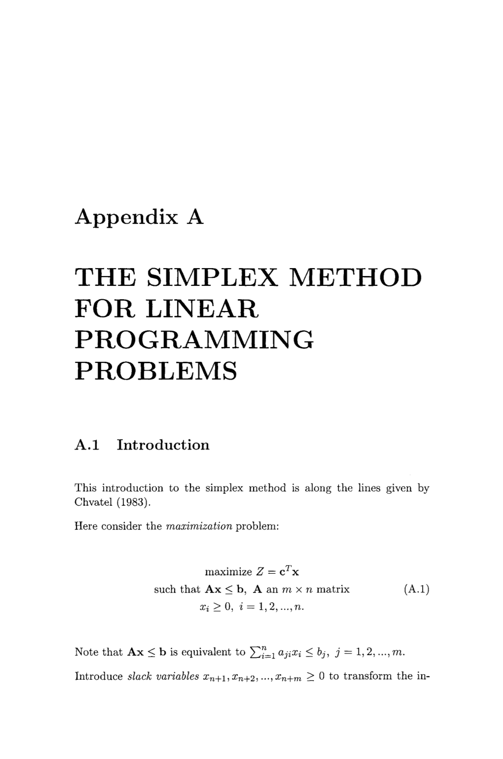 The Simplex Method for Linear Programming Problems